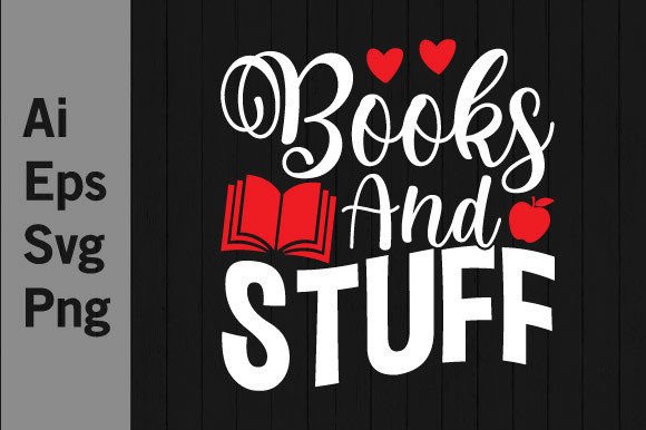 Books and Stuff, I Love Book Tee Graphic: A Designer's New Favorite