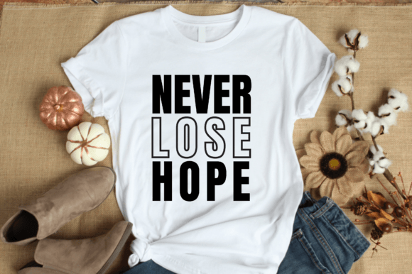Never Lose Hope: A Creative Graphic Design Asset for Every Project